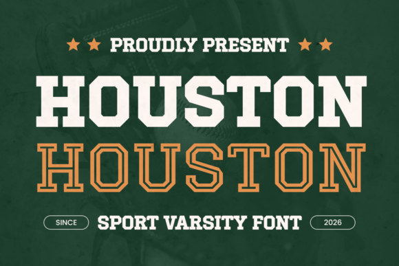 Houston Varsity: The Slab Serif That Commands Attention