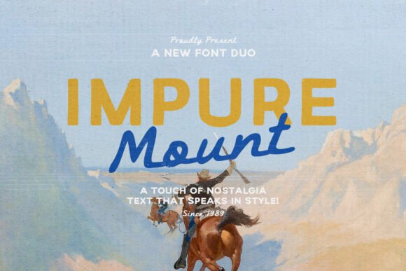 Impure Mount: A Font Duo for Adventure and Authenticity