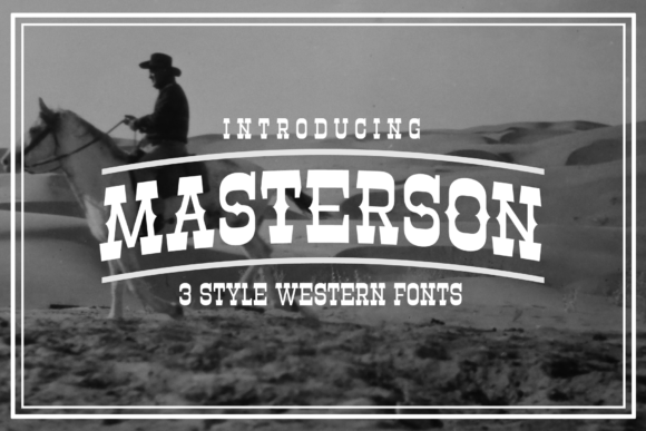 Masterson Family: A Slab Serif with Western Soul