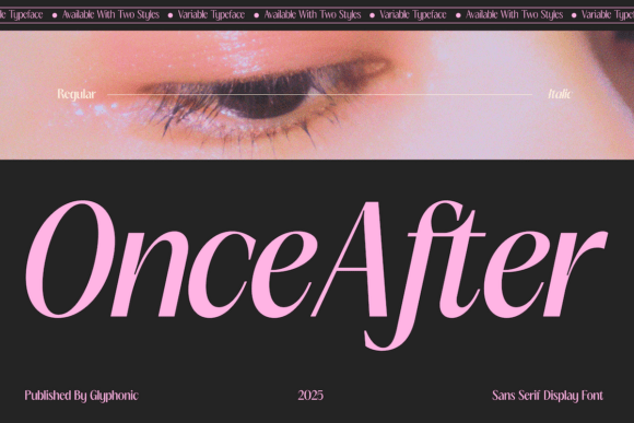Once After: A Modern Luxury Display Font for Your Brand