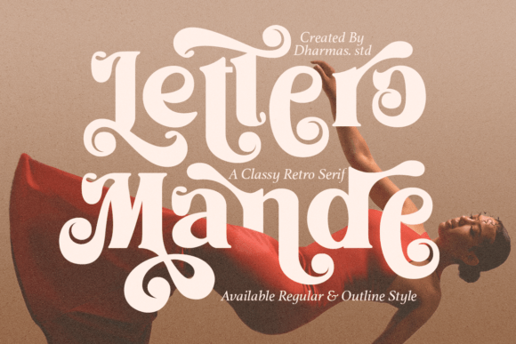 Rediscovering Charm: The Lettero Mande Typeface