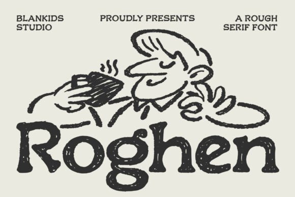 Roghen: The Bold Rough Serif with Vintage Soul