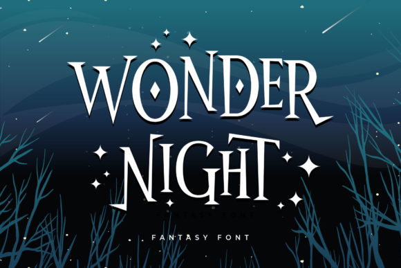 Wonder Night: A Font for Fairytale and Frightful Designs